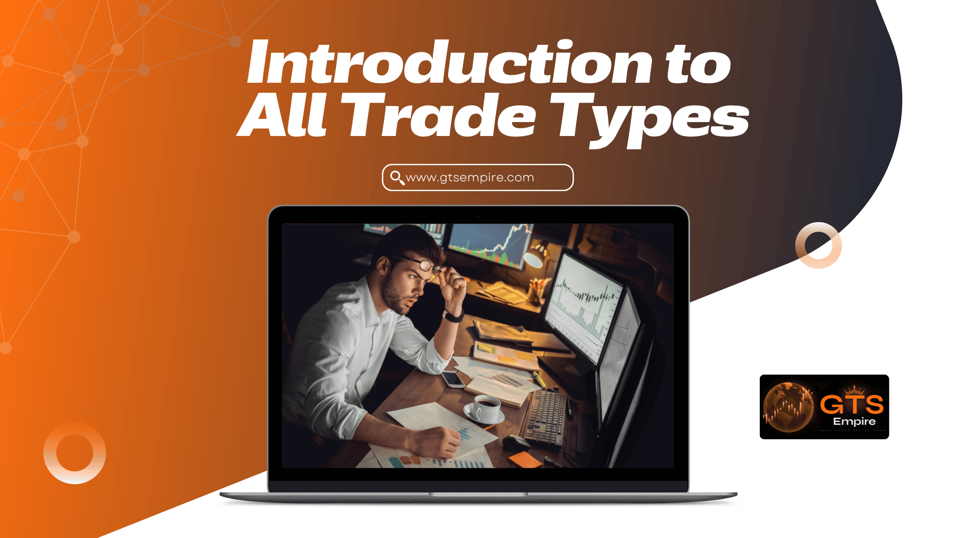 Introduction to Trade Types